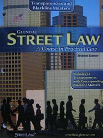 Street Law a Course in Practical Law --Transparencies and Blackline Masters
