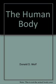 The Human Body (Matter-Of-Fact Books)