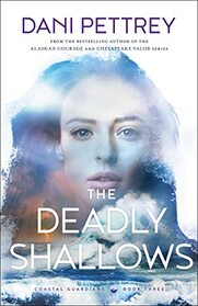 The Deadly Shallows (Coastal Guardians, 3)