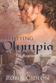 Satisfying Olympia (Regency England, Bk 1)