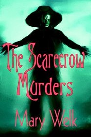 The Scarecrow Murders (Caroline Rhodes, Bk 4)