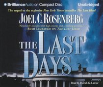 The Last Days (Political Thrillers, Bk 2) (Audio CD) (Unabridged)