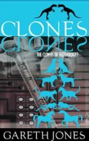 Clones: The Clowns of Technology