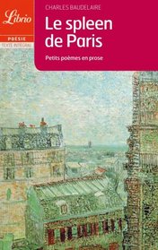 Le spleen de paris (French Edition)
