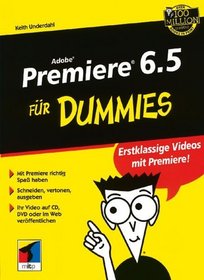 Adobe Premiere 6.5 Fur Dummies (German Edition)