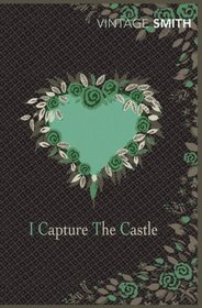 I Capture the Castle (Vintage Classics)