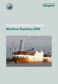 Maritime Statistics 2008: Transport Statistics Report