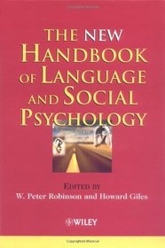 The New Handbook of Language and Social Psychology