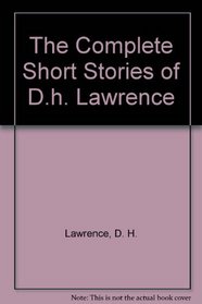 Lawrence: Complete Short Stories : Volume 2 (A Viking compass book, C96)