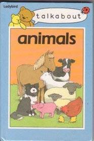 Animals (Ladybird Talkabout Books)