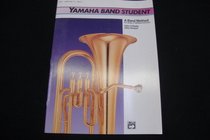 Yamaha Band Student, Book 3: Baritone T.C. (Yamaha Band Method)