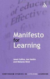 Manifesto for Learning: Fundamental Principles
