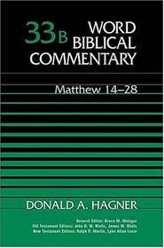 Word Biblical Commentary Vol. 33b, Matthew 14-28  (hagner), 568pp