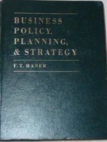 Business policy, planning, and strategy