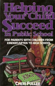 Helping Your Child Succeed in Public School