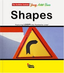 Shapes (Scribbles Institute Young Artist Basics)