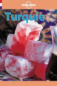 Lonely Planet Turquie (Lonely Planet Travel Guides French Edition)