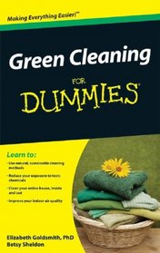 Green Cleaning For Dummies (For Dummies (Home & Garden))