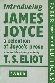 Introducing James Joyce: Selection of Joyce's Prose