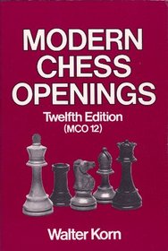 Modern Chess Openings: 12th Edition (MCO 12)