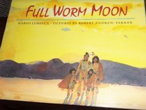 Full Worm Moon