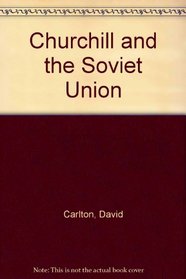 Churchill and the Soviet Union