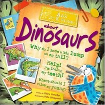 Ask Dr. K. Fisher About Dinosaurs (Ask Dr. K Fisher)