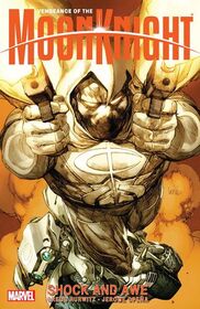 Vengeance Of The Moon Knight, Vol 1: Shock And Awe