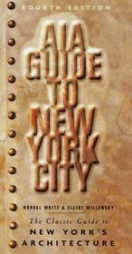 AIA Guide to New York City (4th Edition)