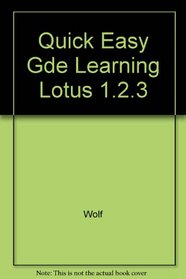 Compute!'s Quick and Easy Guide to Learning Lotus 1-2-3