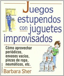 Juegos Estupendos Con Juguetes Improvisados (Spanish Edition)