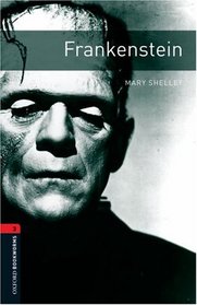 Frankenstein: 1000 Headwords (Oxford Bookworms Library)