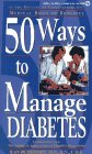 50 Ways to Cope with Diabetes (Medical Book of Remedies)