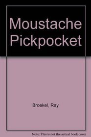Moustache Pickpocket (A Corolrhoda mini-mystery)