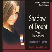 Shadow of a Doubt, Newpointe 911 Series, Book 2