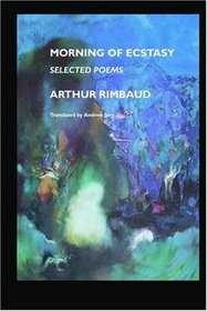 Morning of Ecstasy: Selected Poems