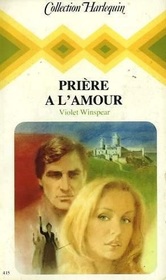 Priere a l'amour (No Man of Her Own) (French Edition)