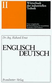 Worterbuch Der Industriellen Technik (German Edition) (v. 2)