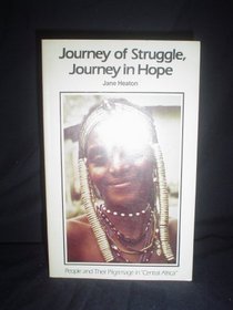Journey of struggle, journey in hope
