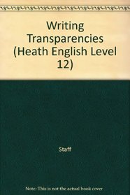 Writing Transparencies (Heath English Level 12)
