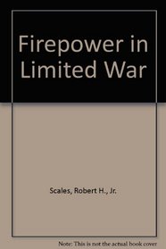 Firepower in Limited War