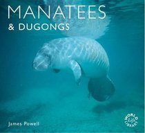 Manatees and Dugongs (Worldlife Library)