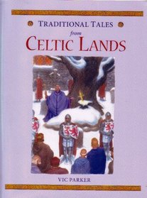 Traditional tales from Celtic Lands