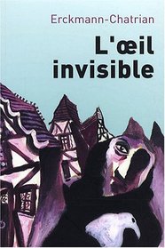 Contes fantastiques : Tome 2, L'oeil invisible (French edition)