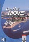 On the Move, Grammar Practice Book
