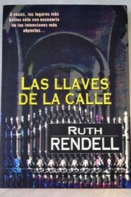 Las Llaves de La Calle (Spanish Edition)