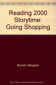 Reading 2000 Storytime: Going Shopping