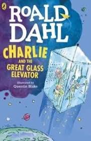 Charlie and the Great Glass Elevator (Charlie Bucket, Bk 2)