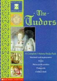 The Tudors: A Complete History Study Pack (Study Kits History)