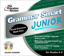 The Princeton Review Grammar Smart Junior CD (LL(R) Prnctn Review on Audio)